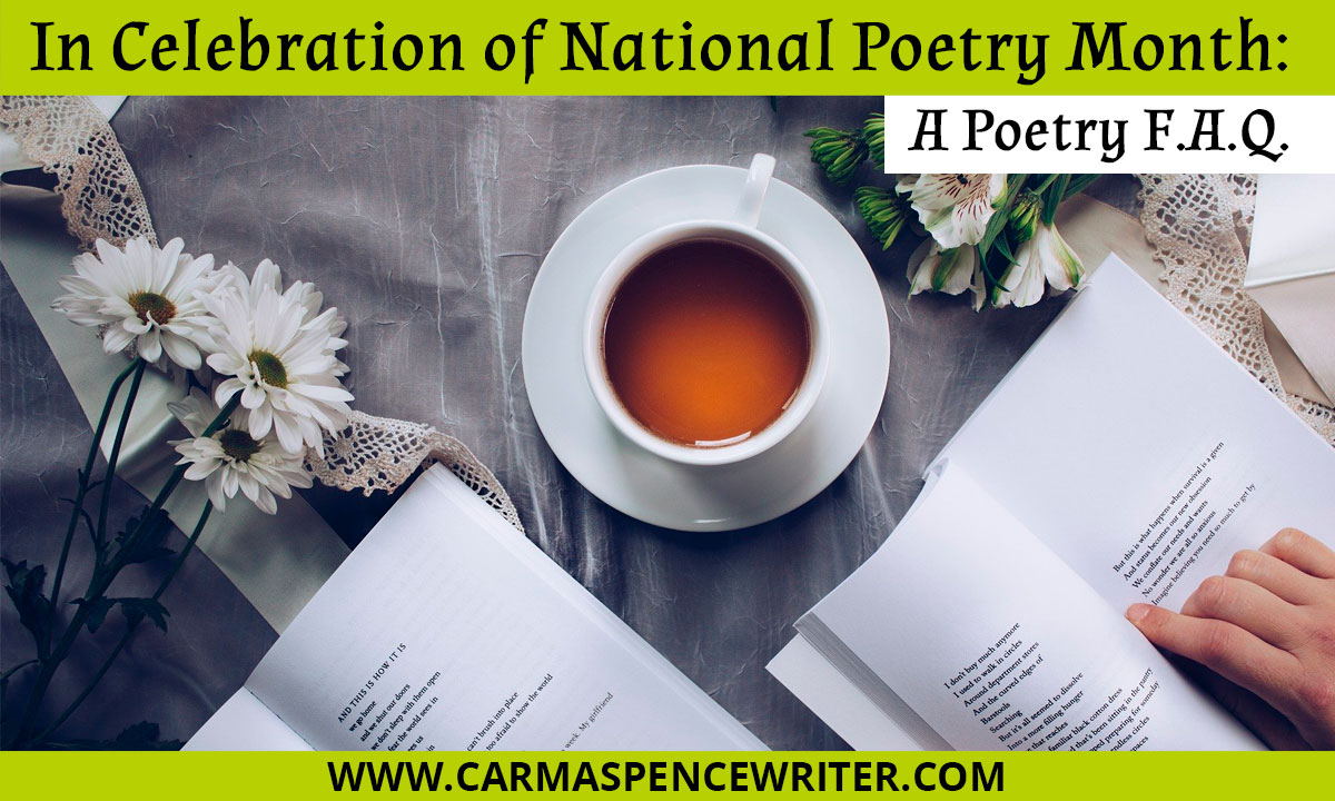 In Celebration of National Poetry Month: A Poetry F.A.Q.