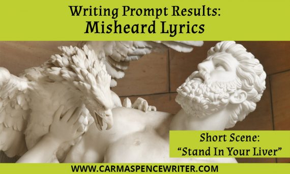 Writing Prompt Results: Misheard Lyrics