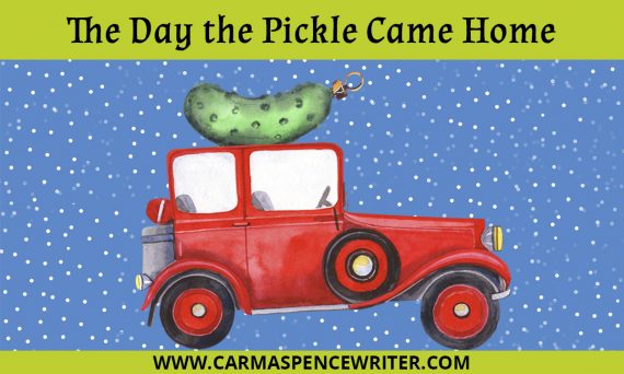 The Day the Pickle Came Home